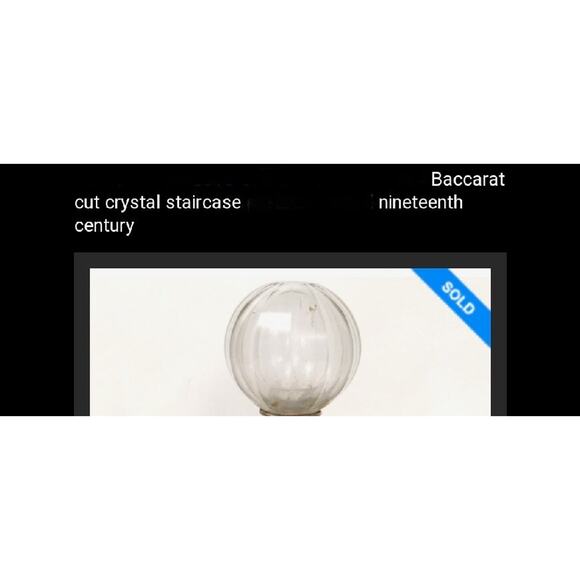Baccarat Cut Crystal Le Clairupt 19th Century Pair Set Of Two Staircase Balls